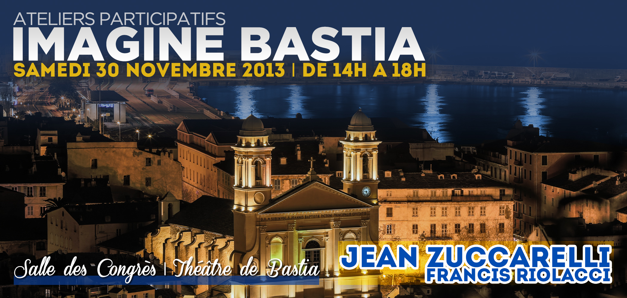 Rendez-vous avec les ateliers participatifs "Imagine Bastia" samedi 30 novembre de 14h à 18h, salle des congrès du Théâtre municipal