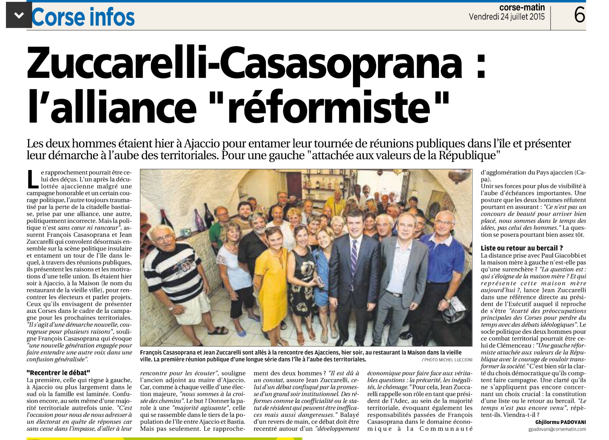 Interview conjointe avec Francois Casasoprana - Corse Matin 24/07/2015